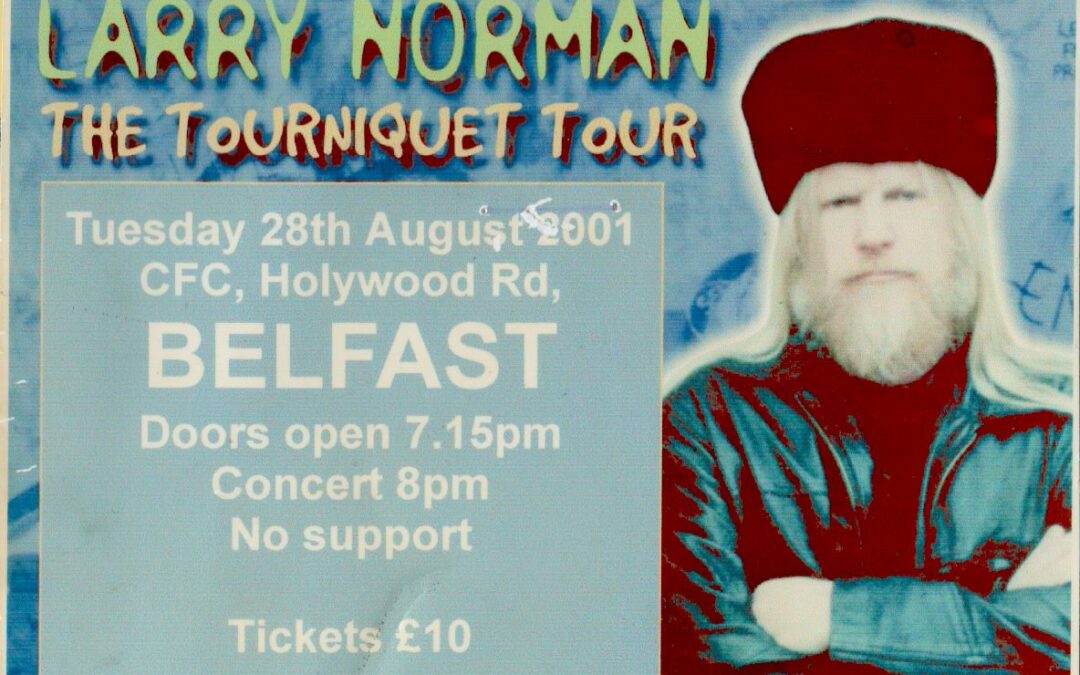 Larry Norman – Belfast