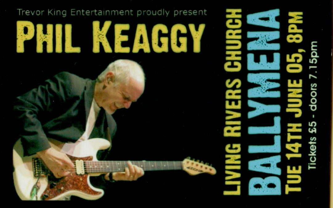 Phil Keaggy- Ballymena